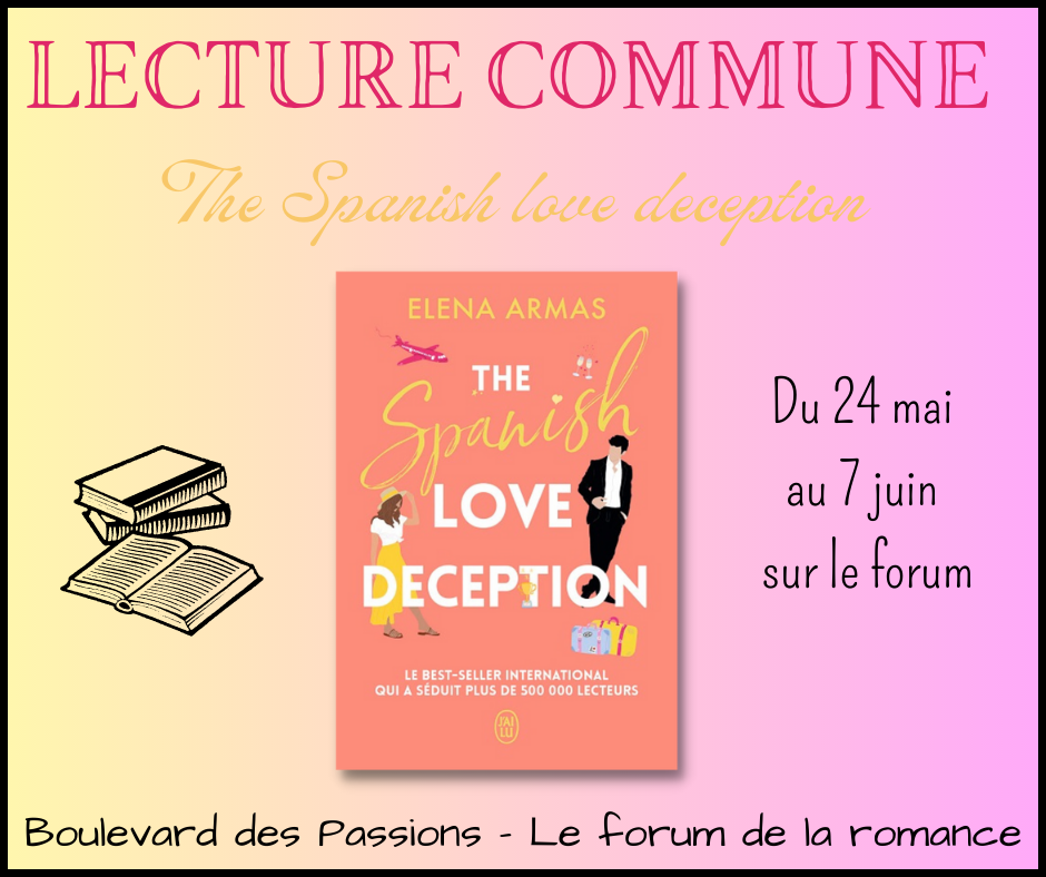 Lecture commune mai/juin 2023 : The Spanish love deception de Elena Armas Lc_spa13