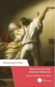 Séduction perverse, séduction hédoniste dans le roman du XVIIIe siècle Seduct10