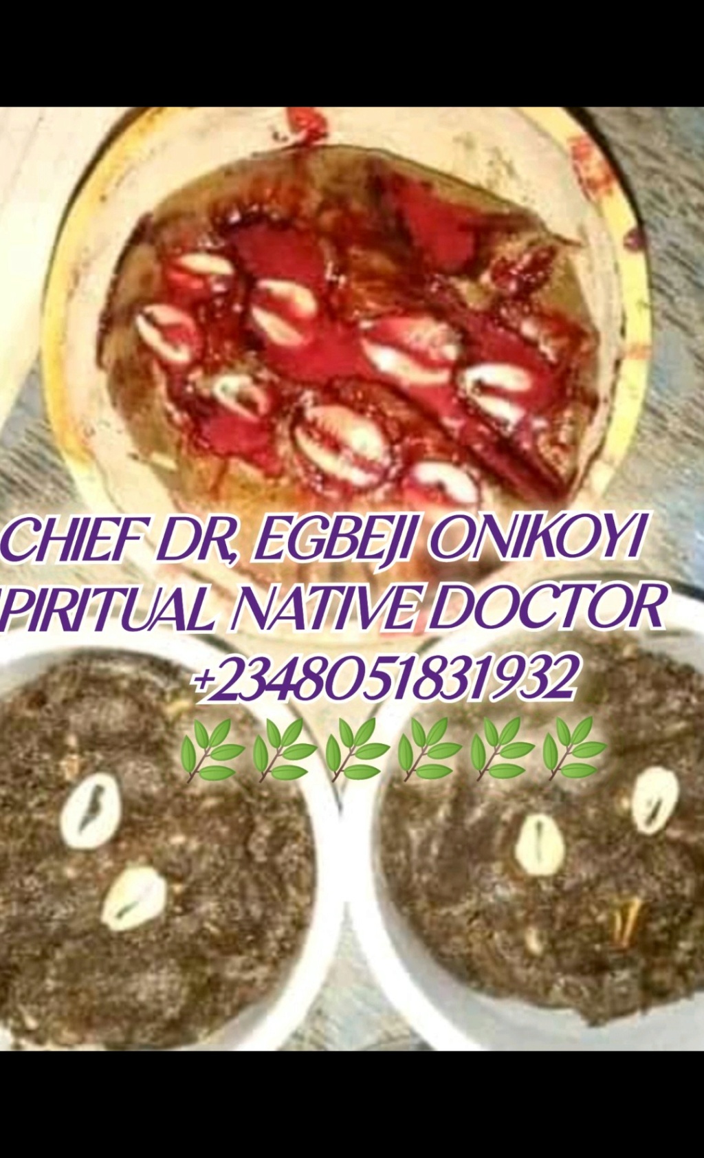 The most powerful spiritual herbalist native doctor in Nigeria+2348051831932 A66ffe11