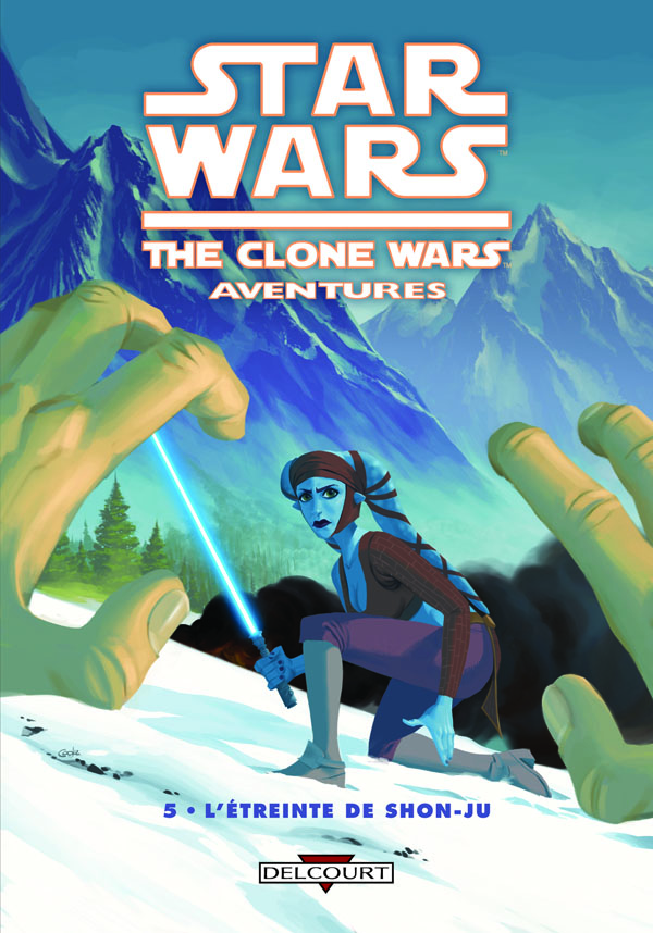 Star Wars The Clone Wars Aventures Tome 05 L'Étreinte de Shon-Ju - DELCOURT Tcw_av10