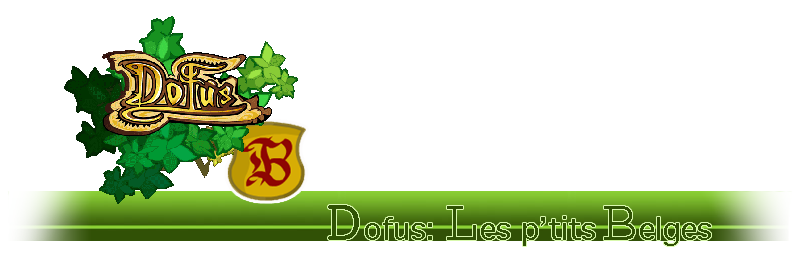 Dofus: Les p'tits Belges