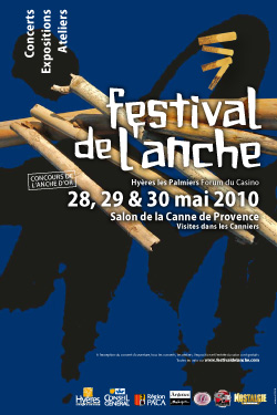 FESTIVAL DE L'ANCHE 2010 HYERES - 28-30 MAI 201010