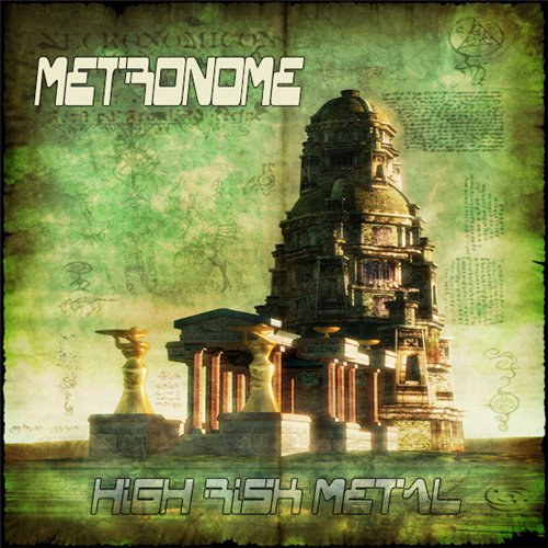 MetroNome ¤ High Risk Metal 246c0412