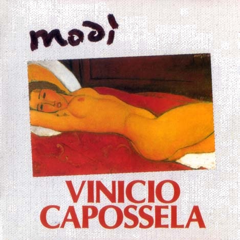 Vinicio Capossela - Modì Modil10