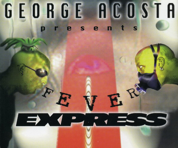 George Acosta - Fever Express [1996] BY NILSONMIX@ Capa110