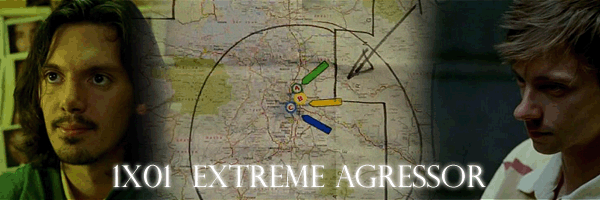 1X01 - Extreme Agressor (Pilot)(Les profilers) 1x0110