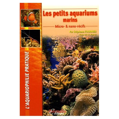 Livre : Les petits aquariums marins (micro & nano-récifs) Petits10