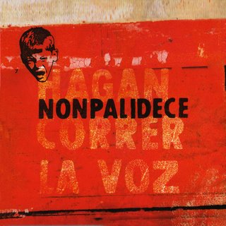 NONPALIDECE - HAGAN CORRER LA VOZ 41xkjs11