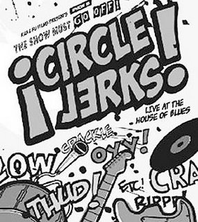 CIRCLE JERKS - SHOW MUST GO OFF LIVE AT THE HOUSE BLUES 41xkjs32
