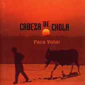 CABEZA DE CHOLA - PARA VOLAR Stage_56