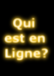 Qui est en ligne ?