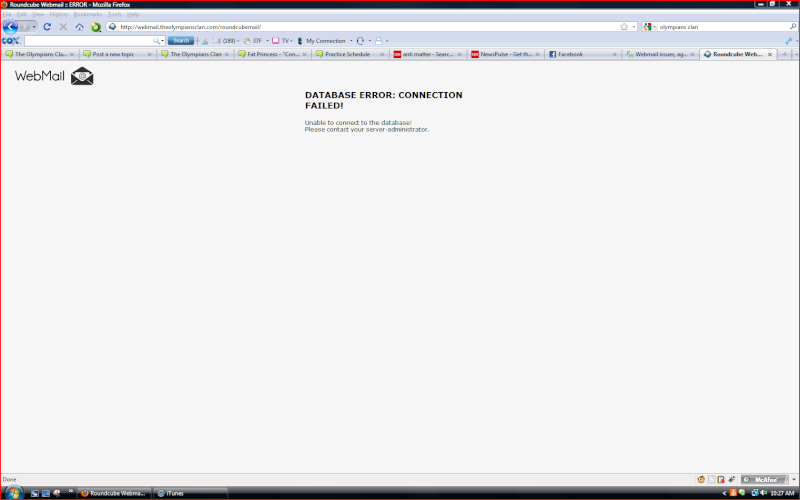 Webmail issues, again....(Can not connect to database) Roundc10