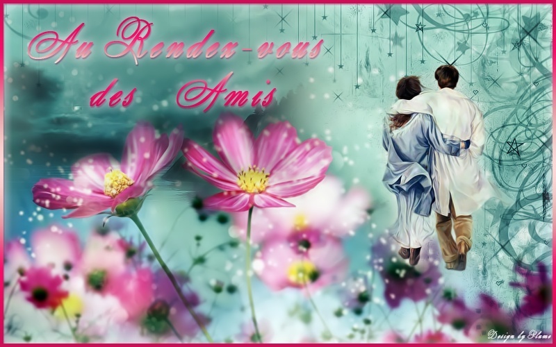 AU RENDEZ-VOUS DES AMIS