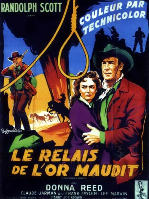 Le Relais de l'or maudit. Hangman's Knot. 1952. Roy Huggins. 52596010