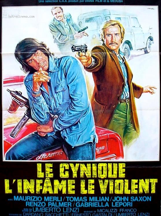 Le Cynique, l'Infâme et le Violent - Il Cinico L'infame il Violento - 1977 - Umberto Lenzi Affich10