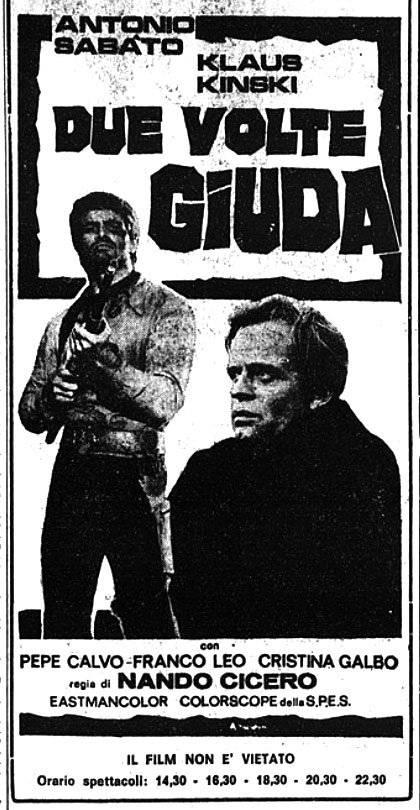 Deux fois traitre - Due volte Giuda - 1968 - Nando Cicero avec Antonio Sabato et Klaus Kinski - Page 2 Due-vo11