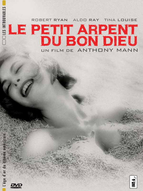 Le Petit Arpent du bon Dieu. God's Little Acre. 1958. Anthony Mann. Dvd14