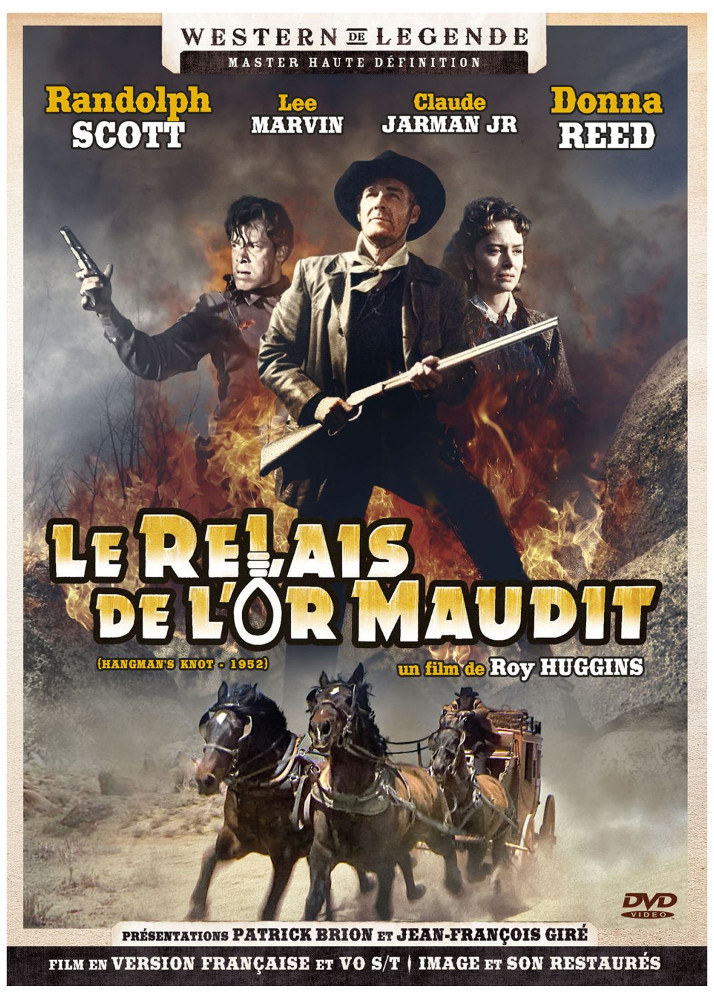 Le Relais de l'or maudit. Hangman's Knot. 1952. Roy Huggins. Dvd_re10