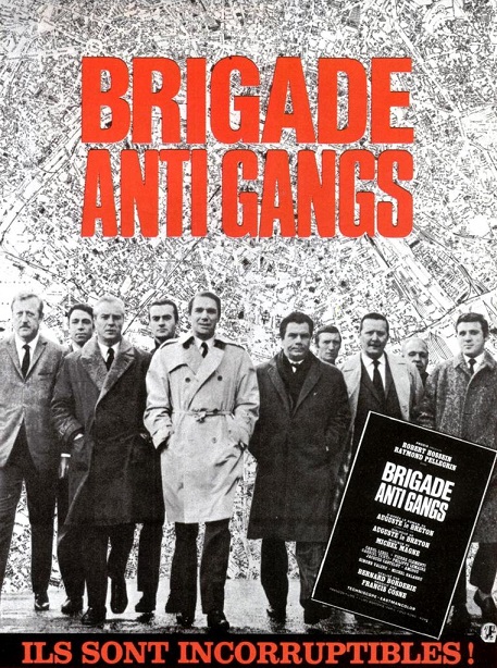 Brigade anti-gangs. 1966. Bernard Borderie. Jxdr1f10