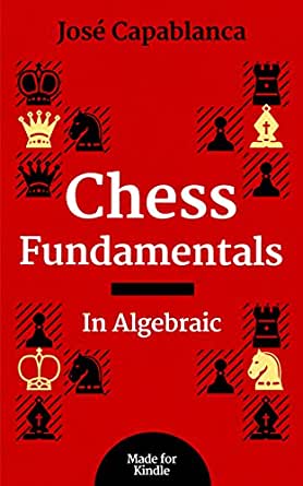 chess - chess fundamentals algebraic capablanca 51hz9v10