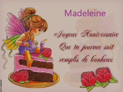 Joyeux Anniversaire Madeleine 2 Novembre Joyeux Anniversaire Madeleine 2 Novembre
