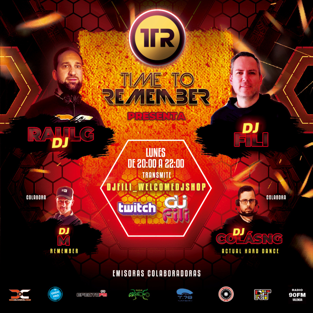 TIME TO REMEMBER con RaúlG & Dj Fili + Colaboradores Cartel10