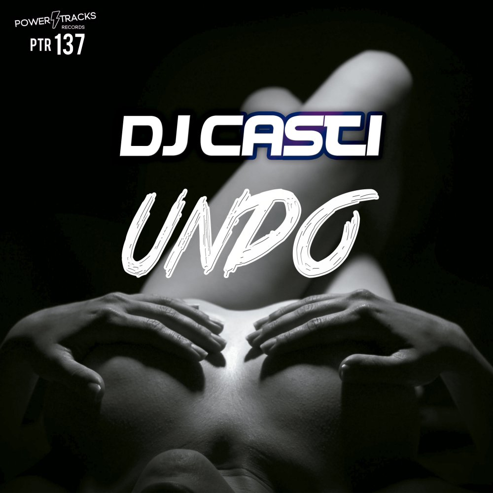 [PTR137] DJ Casti - Undo (Ya a la Venta // Out Now) Cover12