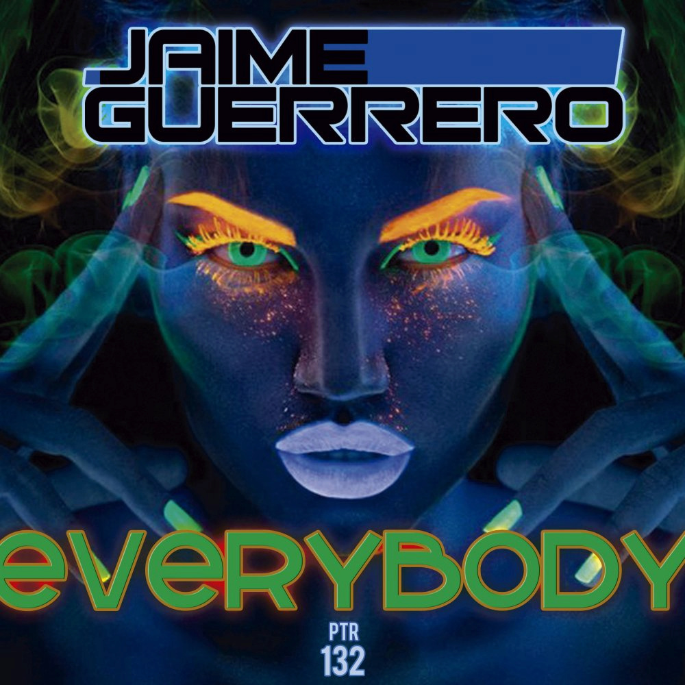 [PTR132] Jaime Guerrero - Everybody (Ya a la Venta // Out Now) Cover26