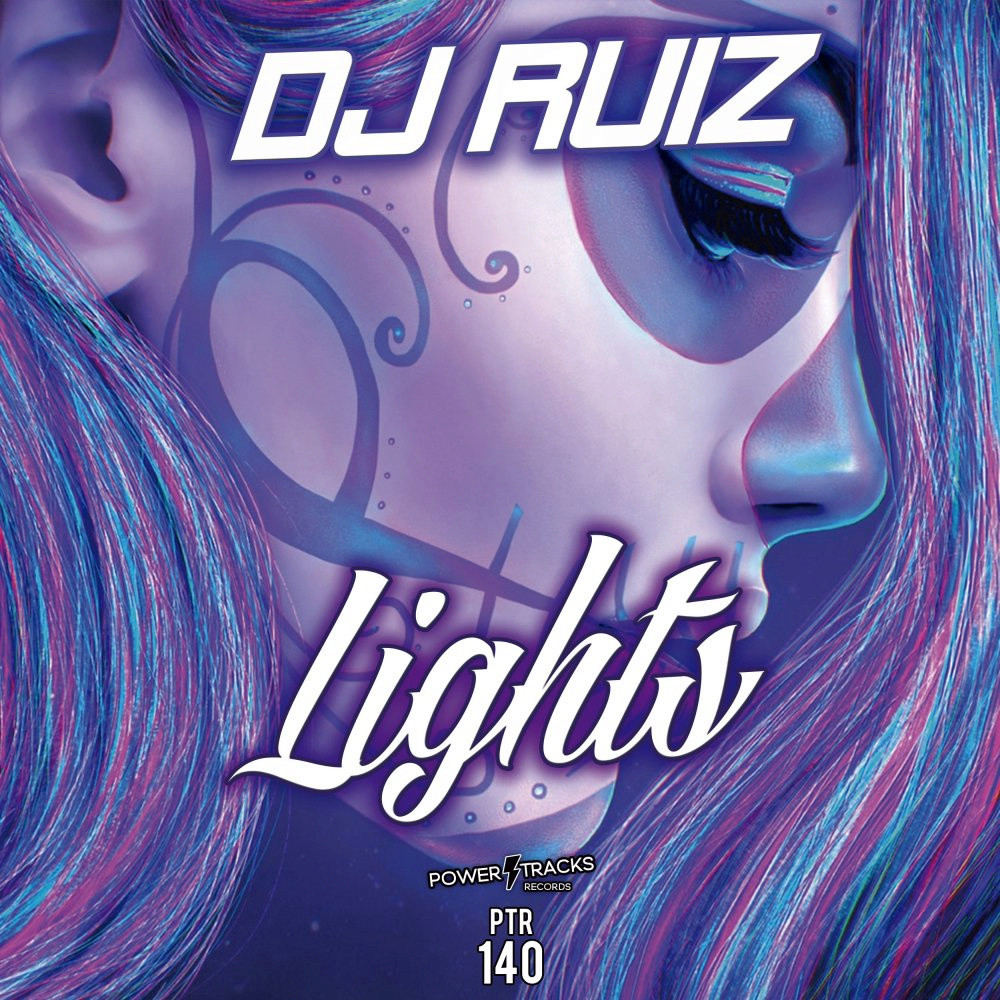 [PTR140] DJ Ruiz - Lights (Ya a la Venta // Out Now) Cover27