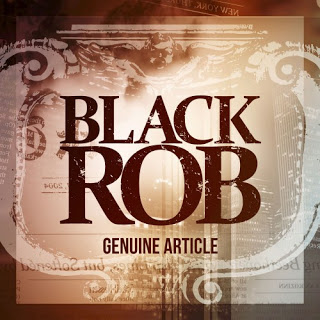 Black Rob - Genuine Article (2015) - MEDIAFIRE 3158e610