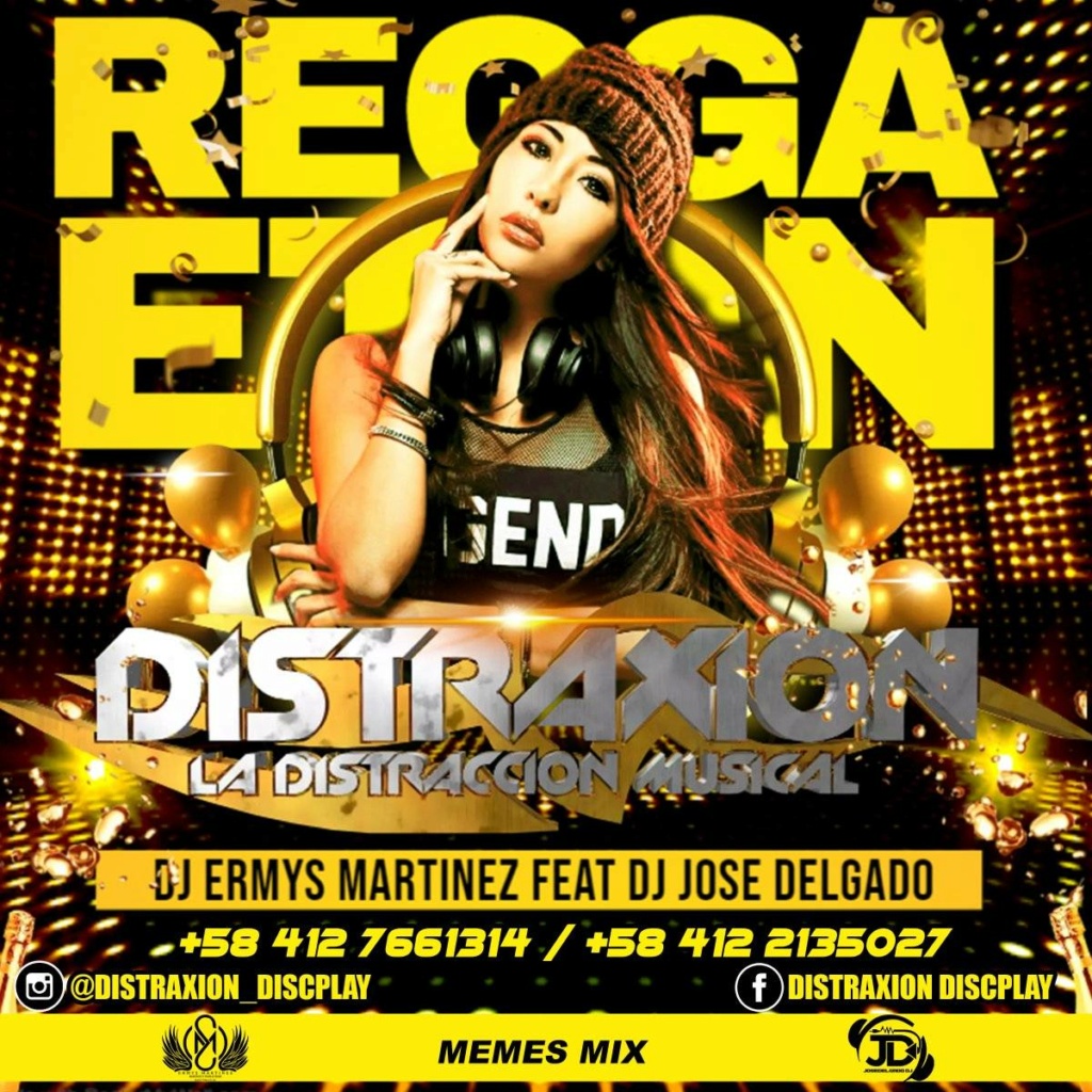 DISTRAXION - REGGAETON  2023 VOL1 (DJ ERMYS MARTINEZ FEAT DJ JOSE DELGADO) Distra10