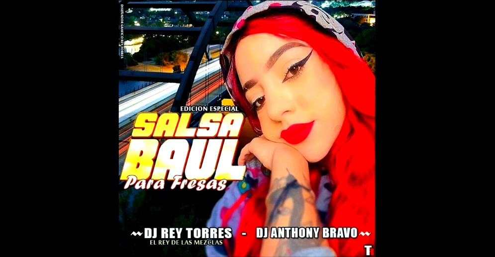 DJ ANTHONY BRAVO_DJ REY TORRES - SALSA BAUL PARA FRESAS EDICION ESPECIAL Dj_ant10