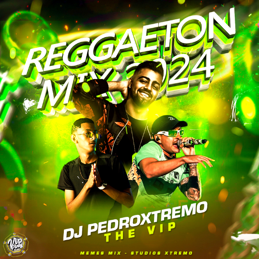 2024 - DJ PEDRO EXTREMO - REGGAETON MIX 2024 Dj_ped11