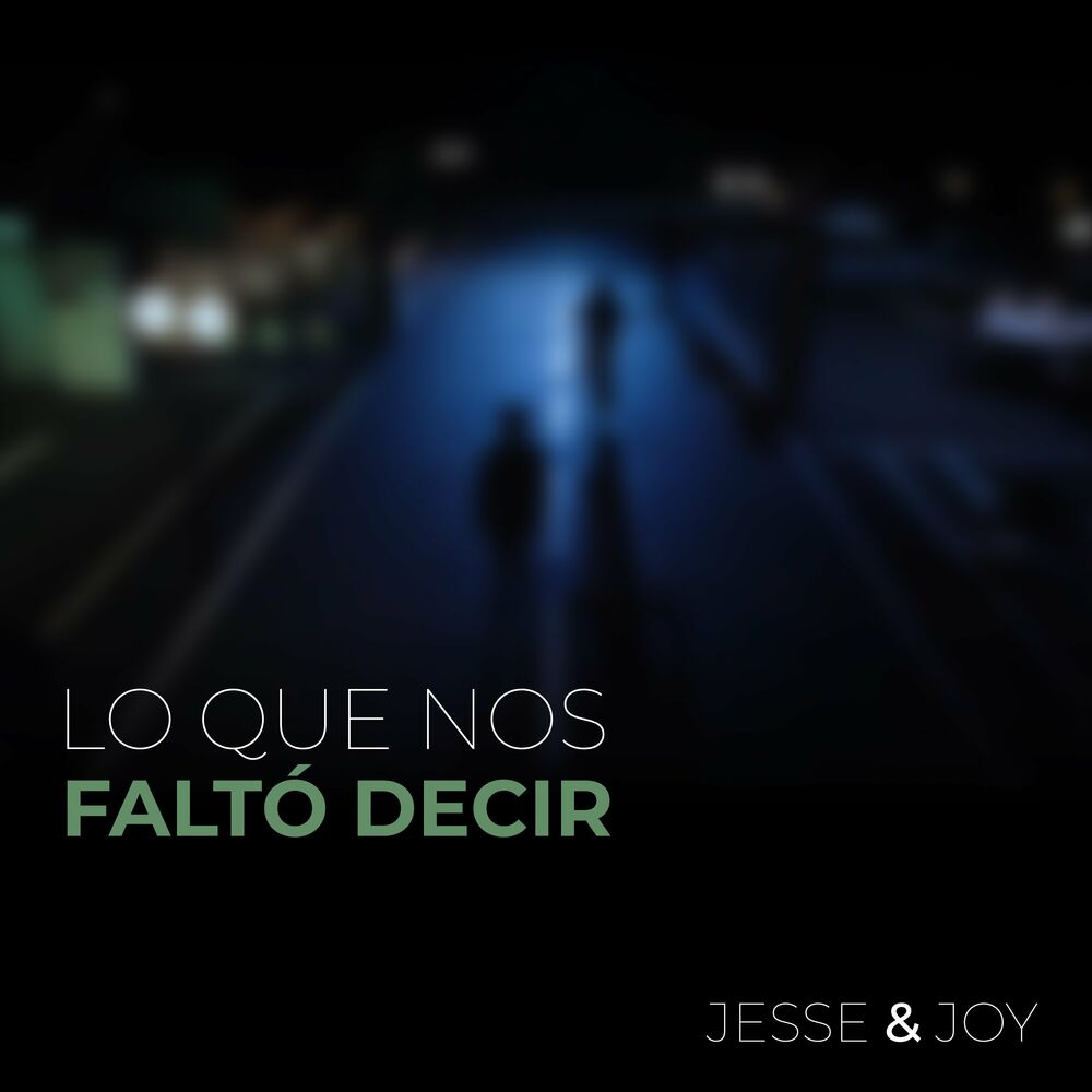 JESSE & JOY - LO QUE NOS FALTO POR DECIR Jesse_10