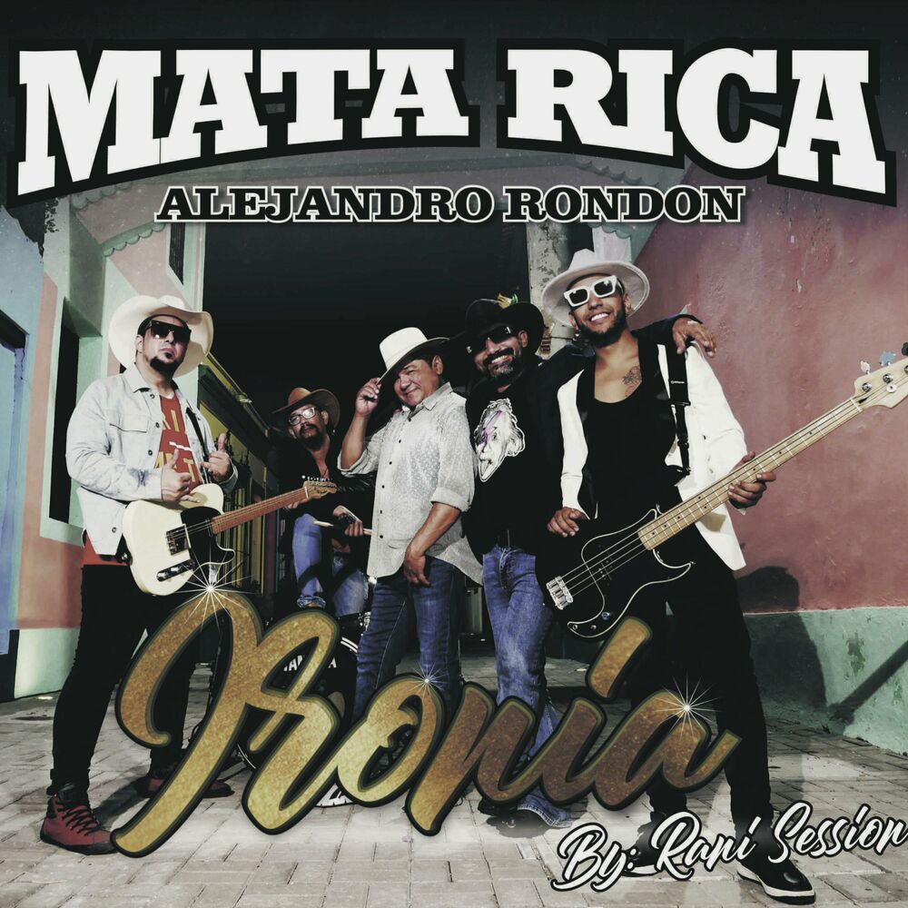 Mata Rica & Alejandro Rondon - Ironia Mata_r10