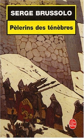 PELERINS DES TENEBRES de Serge Brussolo Paleri10