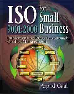 ISO 9001: 2000 for Small Business Iso10