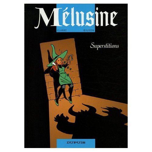 Mélusine - Tome 13: Superstitions [Clarke & Gilson] Malusi25