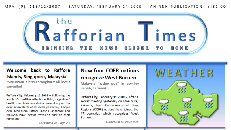 The Rafforian Times, Bringing the news closer to home 14020910