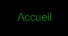 Accueil