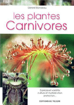 Vend livre Les Plantes Carnivores éditions De Vecchi Image110