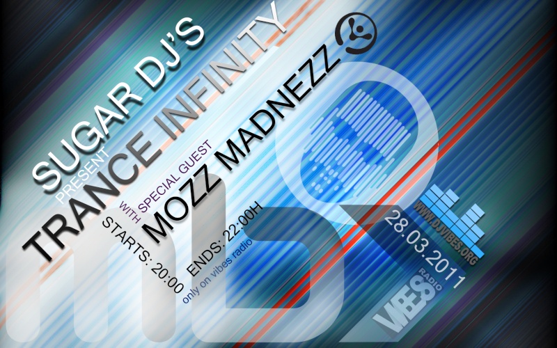 Sugar DJ's Present Trance Infinity 037 With Guestmix By Mozz Madnezz @ Vibesradio Station (28.03.2011) Sg_djs11