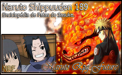 Naruto Shippuuden - 188 Enciclopédia de Patas do Sasuke Nrfvid28