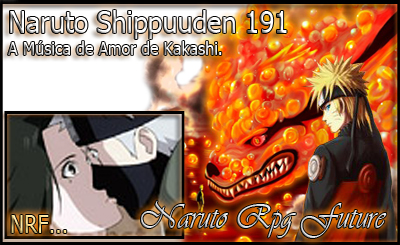 NARUTO Shippuuden 191 - A Música de Amor de Kakashi Nrfvid33