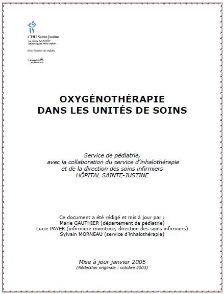 Oxygénothérapie aux unités de soins intensifs Pédiatriques , Protocole 2005 11-03-10