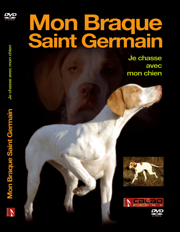 DVD "Je chasse avec mon braque saint Germain" Couver10