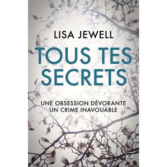 [Jewell, Lisa] Tous tes secrets Tous-t10