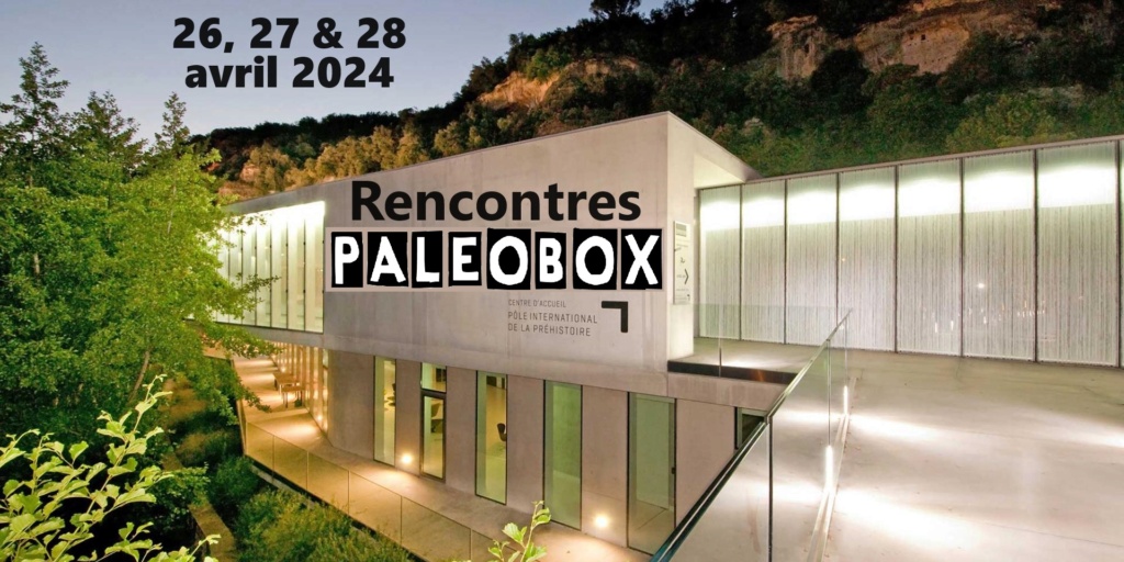 Rencontres PALEOBOX au PIP du 26 au 28 avril 2024 Pip_pa10