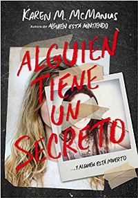 Alguien tiene un secreto (Karen M. McManus) 0059