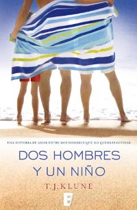 Serie Dos hombres y un niño (TJ Klune) 01145